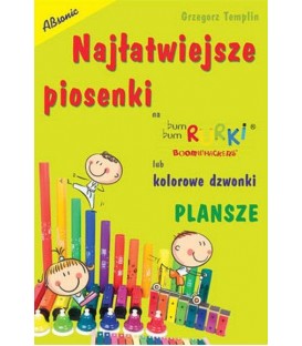 ABSONIC G.TEMPLIN PLANSZE NAJŁATWIEJSZE PIOSENKI NA BUM BUM RURKI LUB KOLOROWE DZWONKI