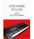 ŚPIEWNIK POLSKI CZ. 1 NA KEYBOARD INSTR KLAWISZOWE MIECZYSŁAW NIEMIRA
