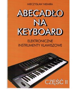 ABECADŁO NA KEYBOARD CZ.2 M. NIEMIRA I INSTRUMENTY KLAWISZOWE PODRĘCZNIK