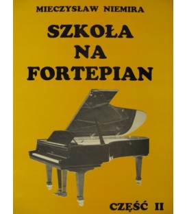 GAMA SZKOŁA NA FORTEPIAN CZ.2 II M.NIEMIRA PODRĘCZNIK DO NAUKI GRY