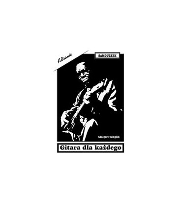 ABSONIC GITARA DLA KAŻDEGO SAMOUCZEK G.TEMPLIN KSIĄŻKA