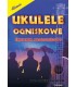 ABSONIC UKULELE OGNISKOWE ŚPIEWNIK MLODZIEŻOWY R.GAWRON