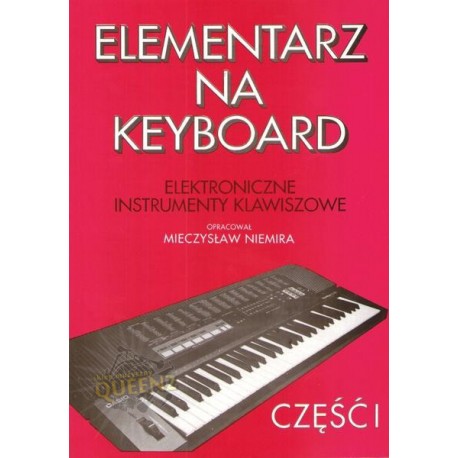 Mieczysław Niemira Elementarz na keyboard cz1