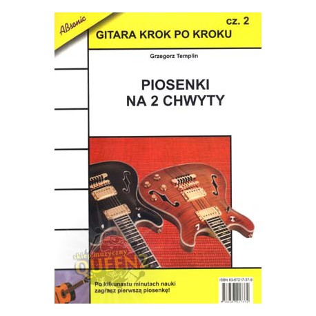 Gitara krok po kroku.-Piosenki na 2 chwyty. G. Templin