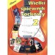 Wielki śpiewnik rockowy cz2